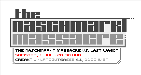 Naschmarkt Massacr Flyer